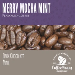 Merry Mocha Mint 5lb