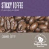 Sticky Toffee 5lb 1 Sticky Toffee 5lb -Coffee STTO Banner 02960.1689351176