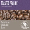 Toasted Praline 5lb -Coffee TOPR Banner 77617.1689354911
