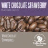 White Chocolate Strawberry 5lb -Coffee WCS Banner 24710.1689358617