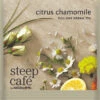 Steep Cafe Citrus Chamomile 50/cs -Coffee steepCafe H1 CitrusChamomile PDP 83134.1666256901